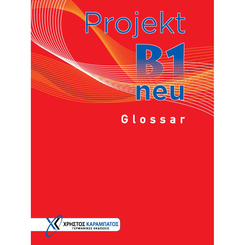 PROJEKT B1 NEU GLOSSAR