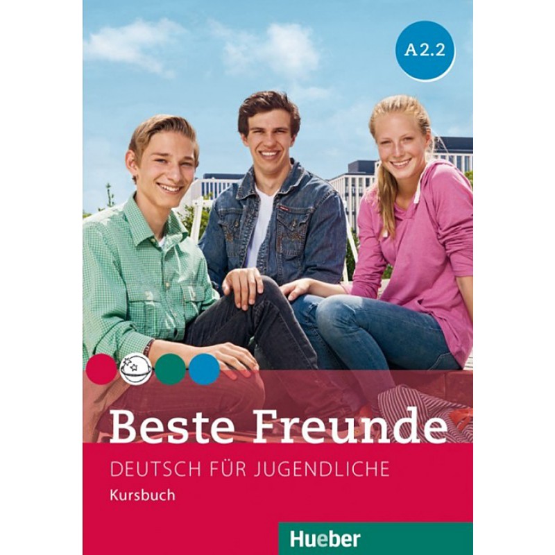 Beste Freunde A2/2 - Kursbuch