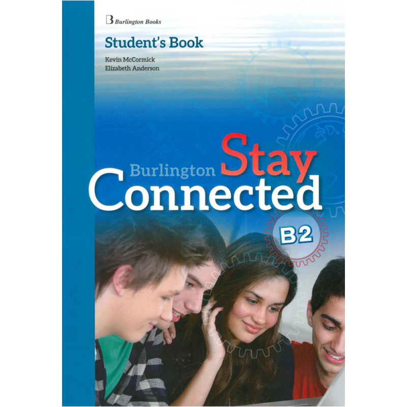 STAY CONNECTED B2 STUDENT'S BOOK