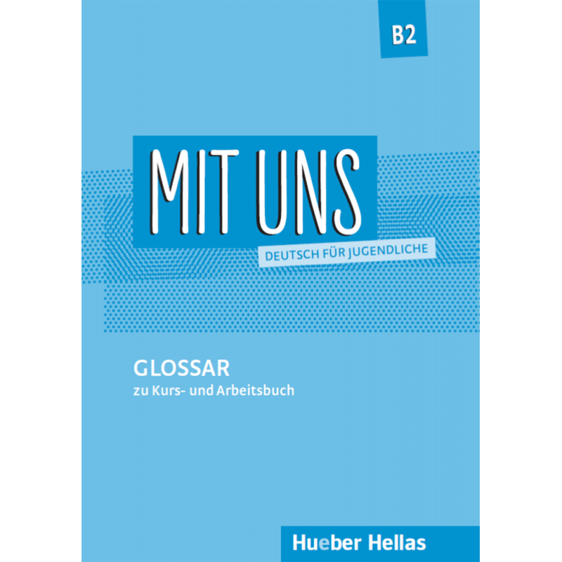 Mit uns B2 - Glossar