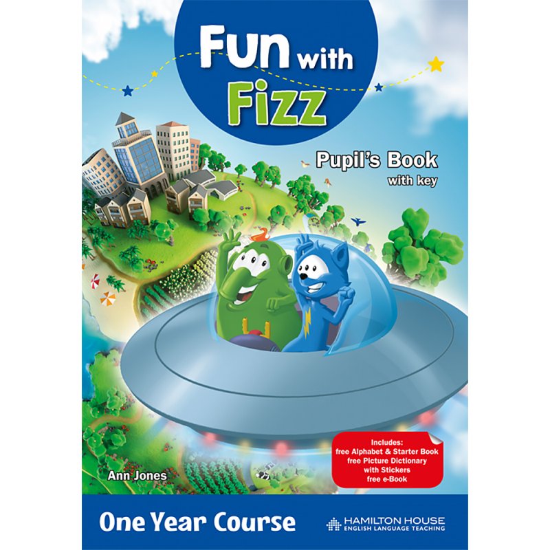 FUN WITH FIZZ ONE YEAR COURSE PACK (Pupil’s, Activity, Alphabet, Language Booster, Test Book)