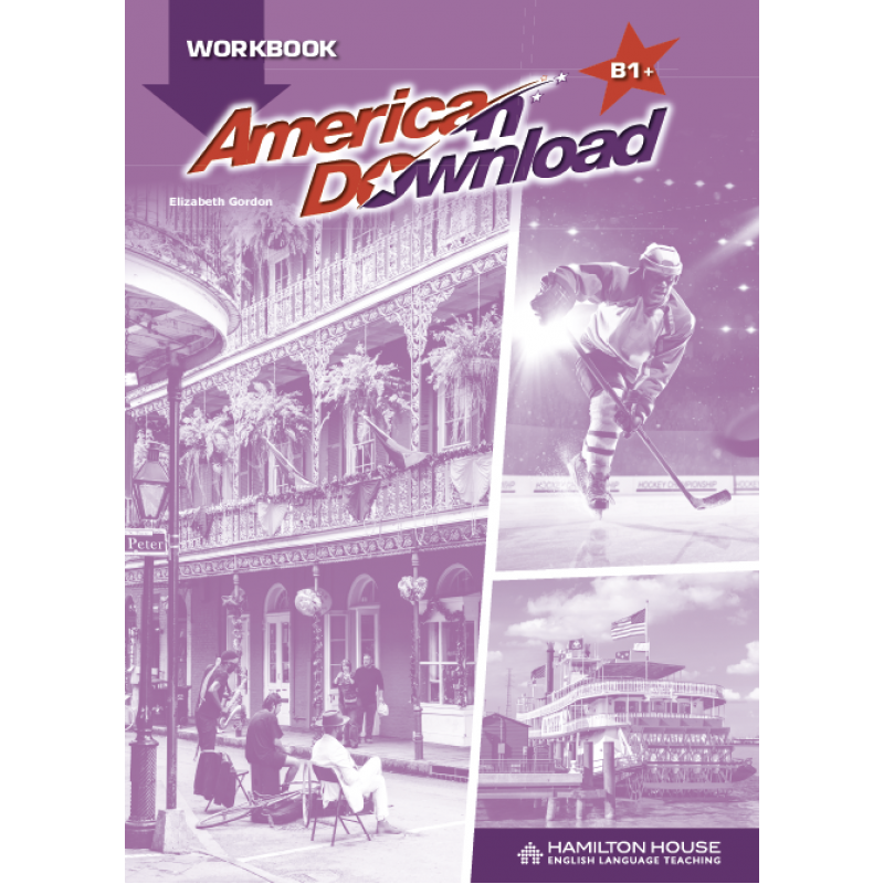 AMERICAN DOWNLOAD B1+ WORKBOOK