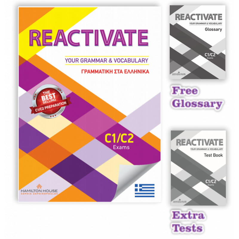 REACTIVATE YOUR GRAMMAR AND VOCABULARY C1/C2 GREEK STUDENT'S BOOK