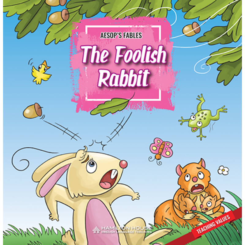 THE FOOLISH RABBIT