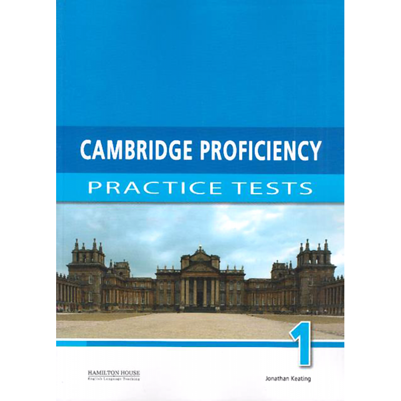 CAMBRIDGE PROFICIENCY PRACTICE TESTS 1 PUPIL'S BOOK