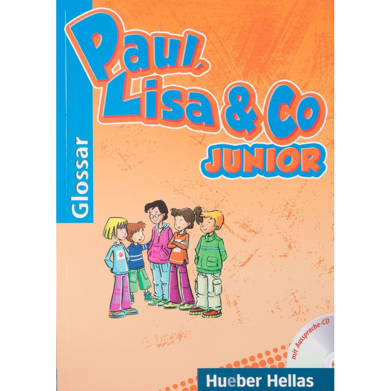 Paul, Lisa & Co JUNIOR - Glossar mit Aussprache-CD (Γλωσσάριο με CD για τη σωστή προφορά των λέξεων)