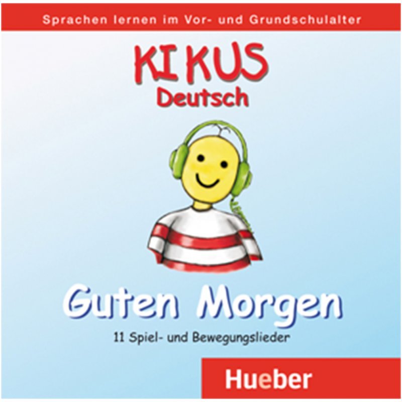 KIKUS CD Guten Morgen