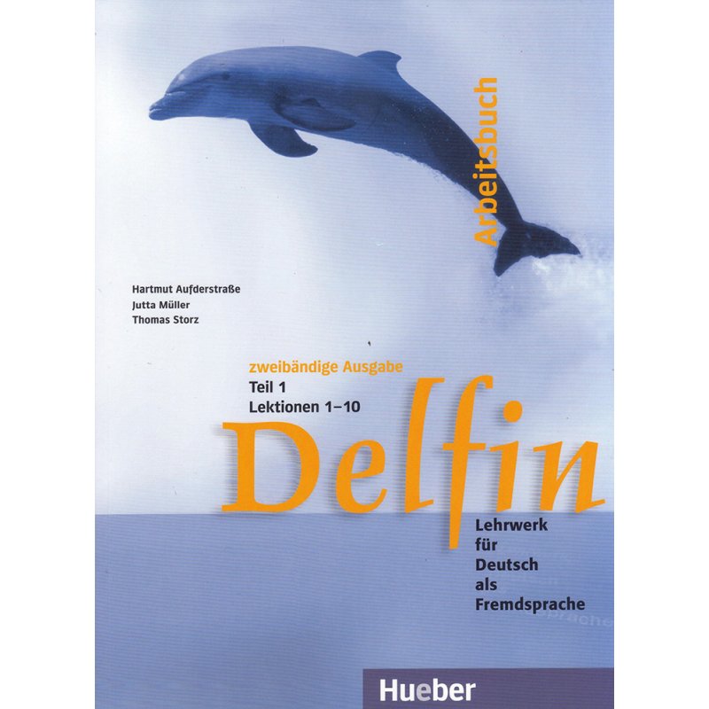 Delfin Teil 1 - Arbeitsbuch, Lektionen 1-10 (Βιβλίο ασκήσεων)