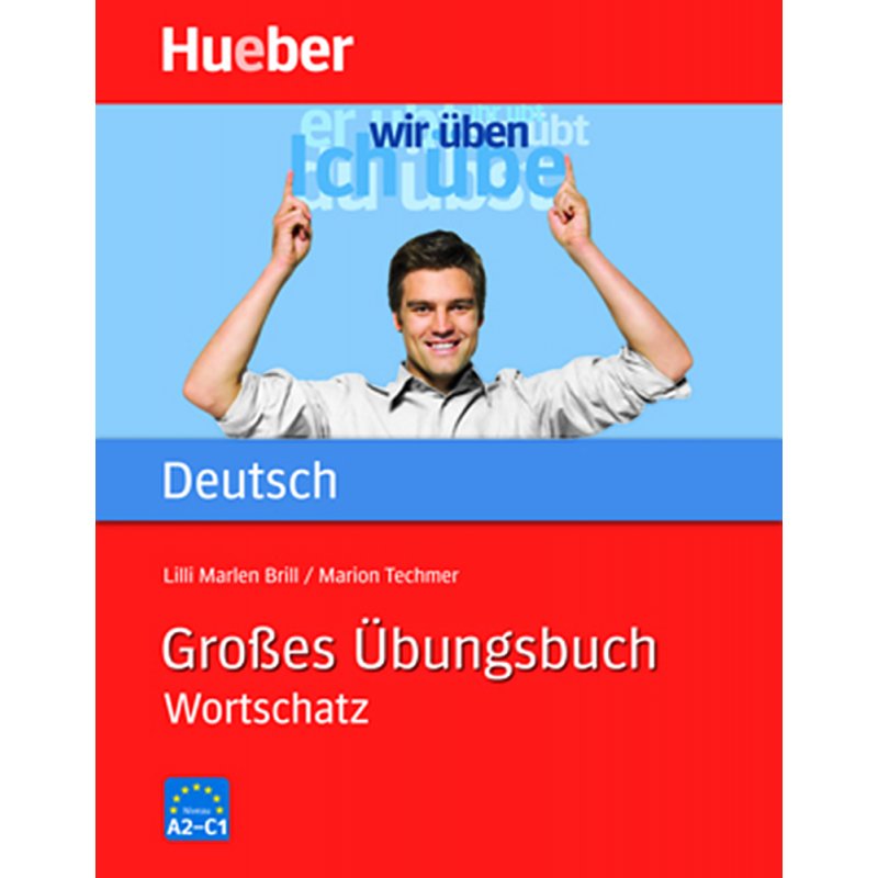 Großes Übungsbuch Deutsch - Wortschatz