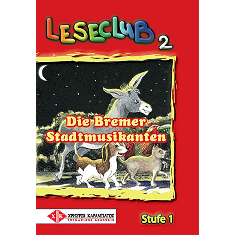 Leseclub 2 - Die Bremer Stadtmusikanten