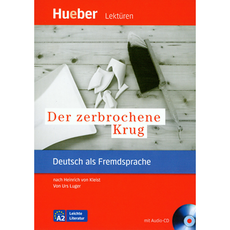 Leichte Literatur: Der zerbrochene Krug - Leseheft mit Audio-CD