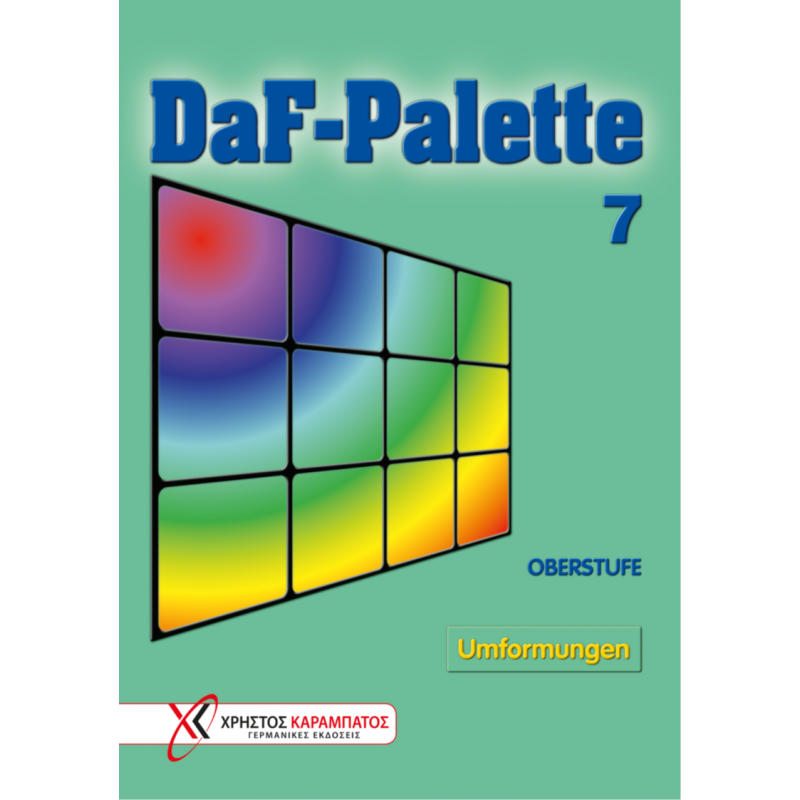 DaF-Palette 7: Umformungen OBERSTUFE