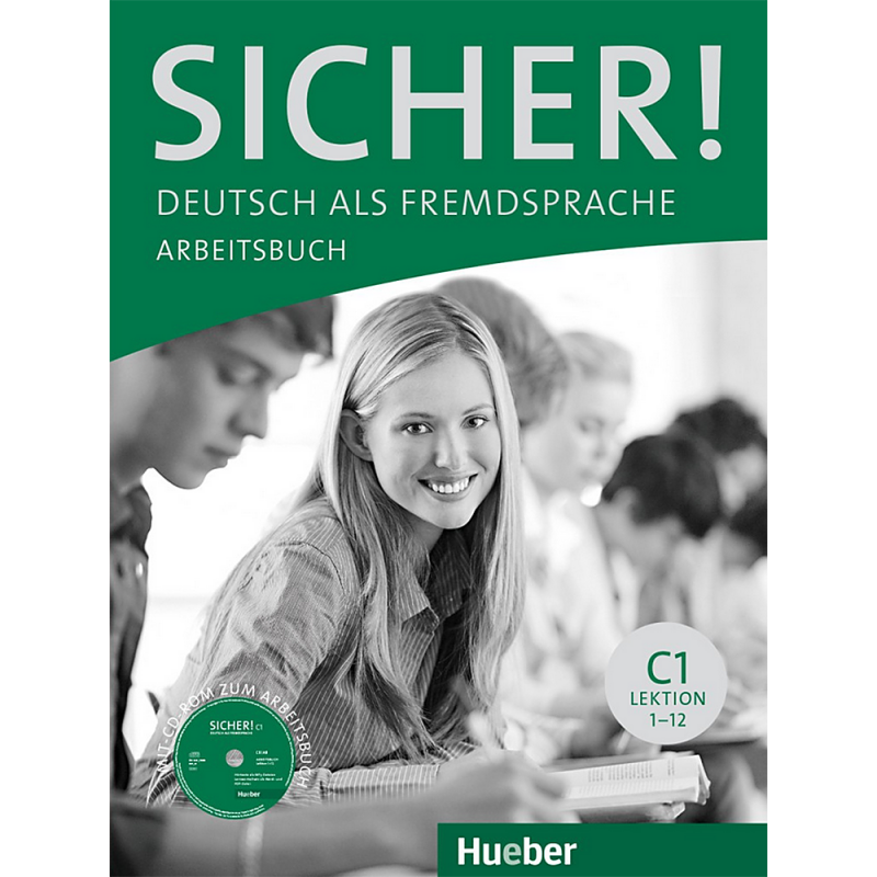 Sicher! C1 Arbeitsbuch mit CD-ROM (Βιβλίο ασκήσεων με CD-ROM)