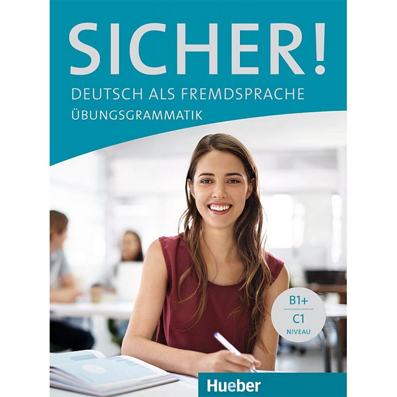 Sicher! Übungsgrammatik