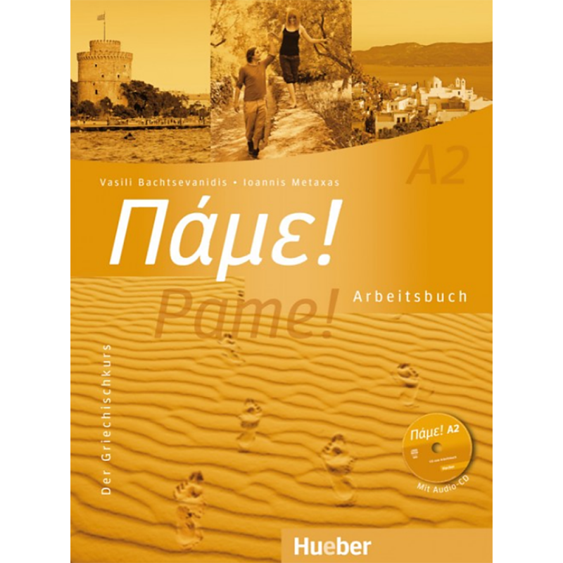 Πάμε! A2 Pame! Der Griechischkurs - Arbeitsbuch (Βιβλίο ασκήσεων)