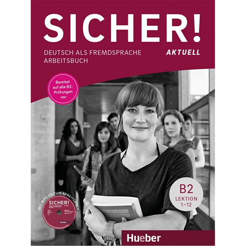 Sicher! aktuell B2 – Arbeitsbuch mit MP3-CD (Βιβλίο ασκήσεων του μαθητή)