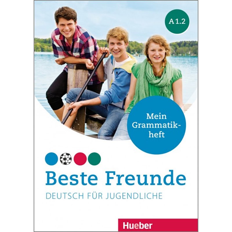 Beste Freunde A1.2 - Mein Grammatikheft