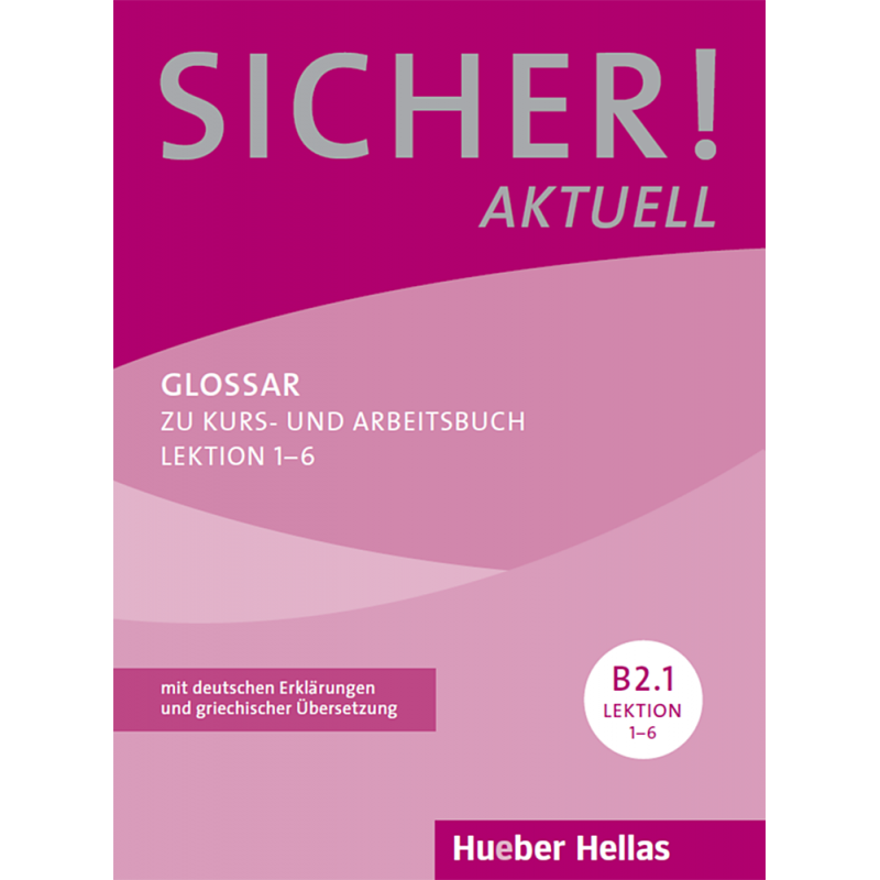 Sicher! aktuell B2/1 - Glossar