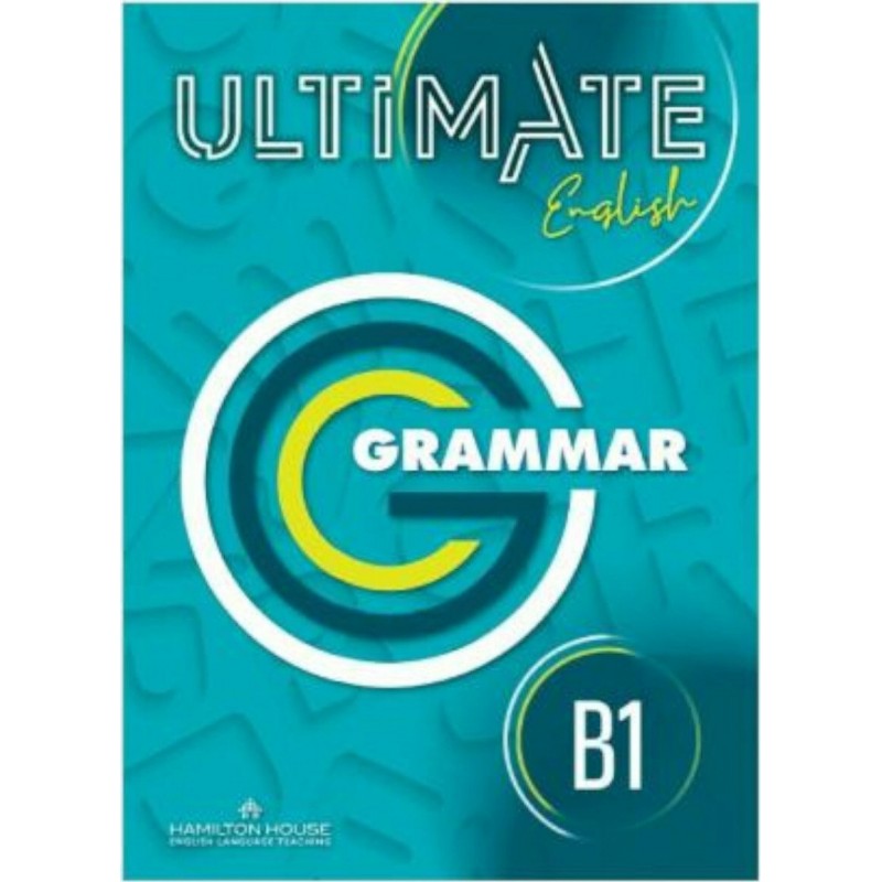 ULTIMATE ENGLISH B1 Grammar International