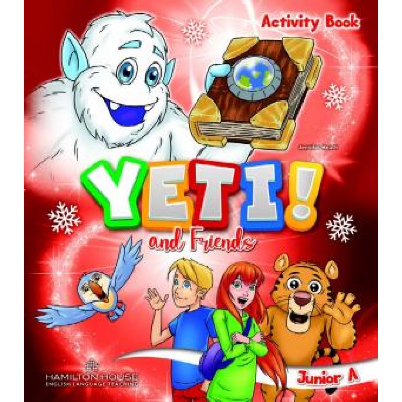 YETI AND FRIENDS JUNIOR A ACTIVITY BOOK