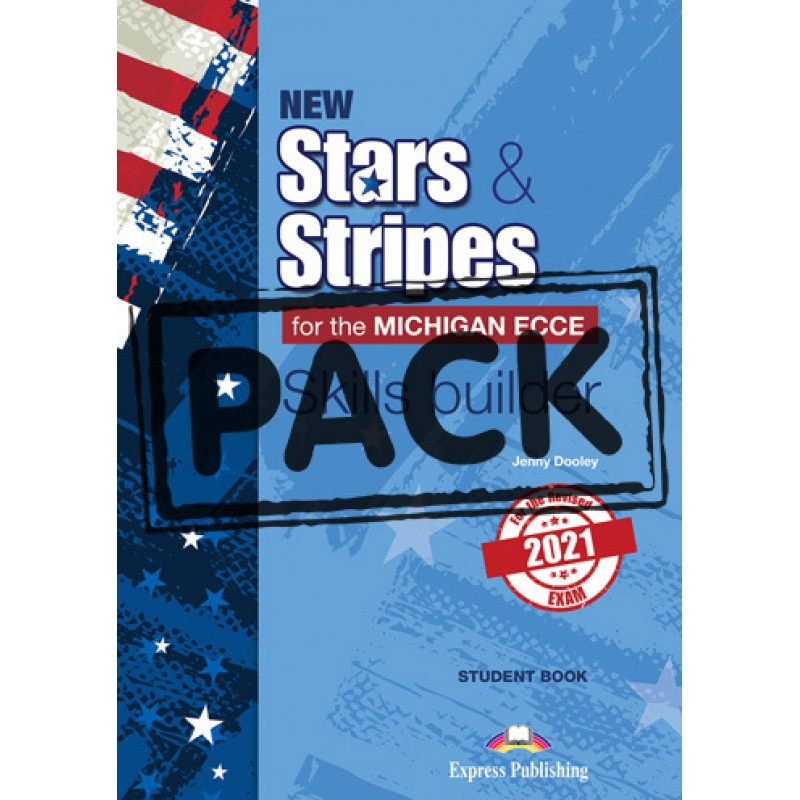 New Stars & Stripes For The Michigan ECCE  Revised 2021 Exam-Skills Builder StB(with DigiBooks Ap)