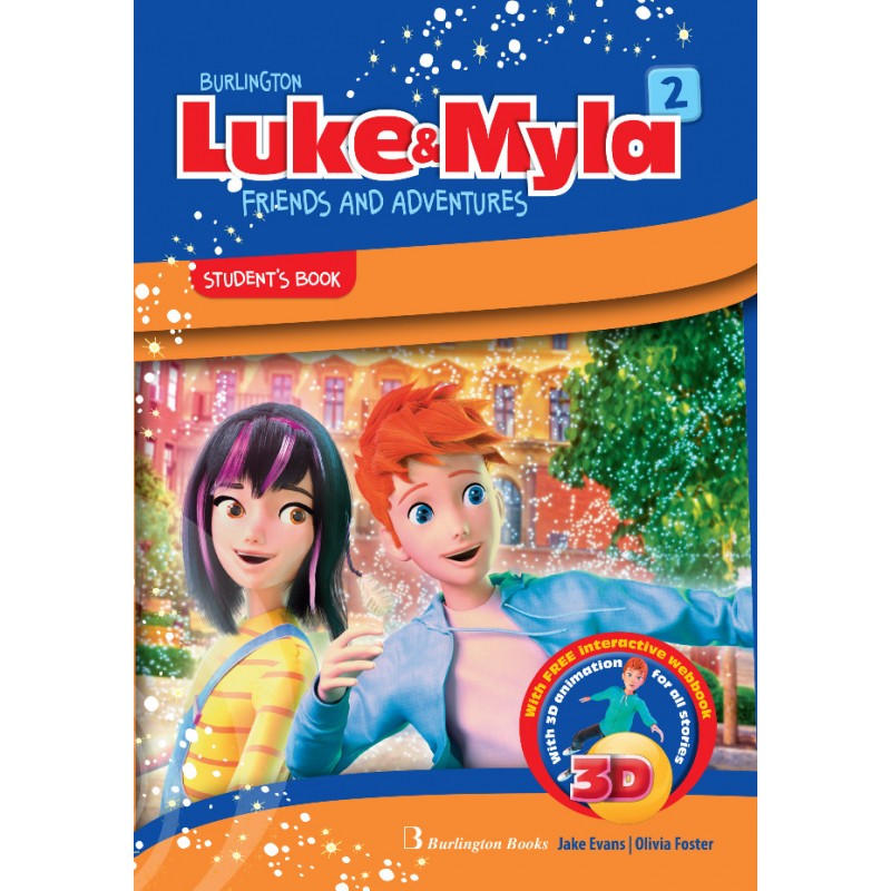 LUKE & MYLA 2 STUDENT'S BOOK