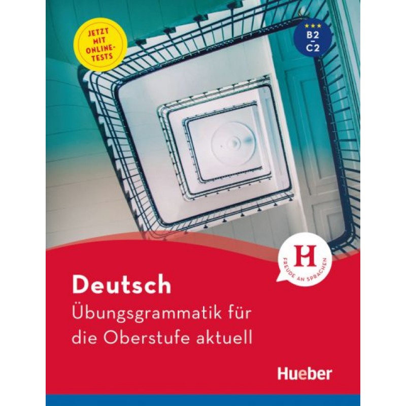 Übungsgrammatik für die Oberstufe aktuell