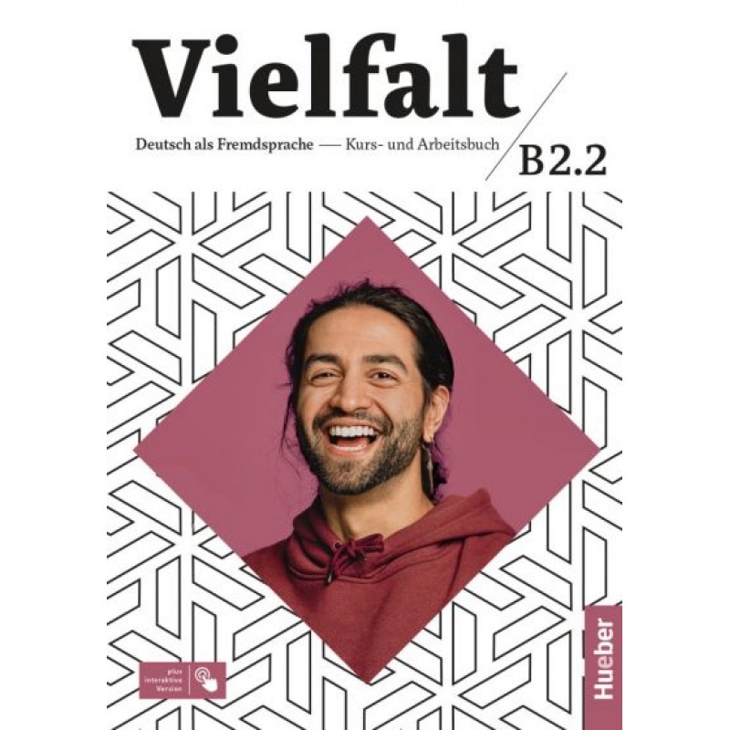 Vielfalt B2.2-Kurs- und Arbeitsbuch plus interaktive Version