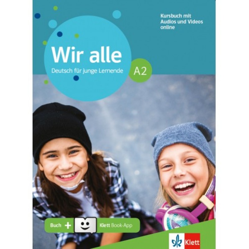 WIR ALLE A2 KURSBUCH (+ONLINE AUDIO + KLETT-BOOK APP)