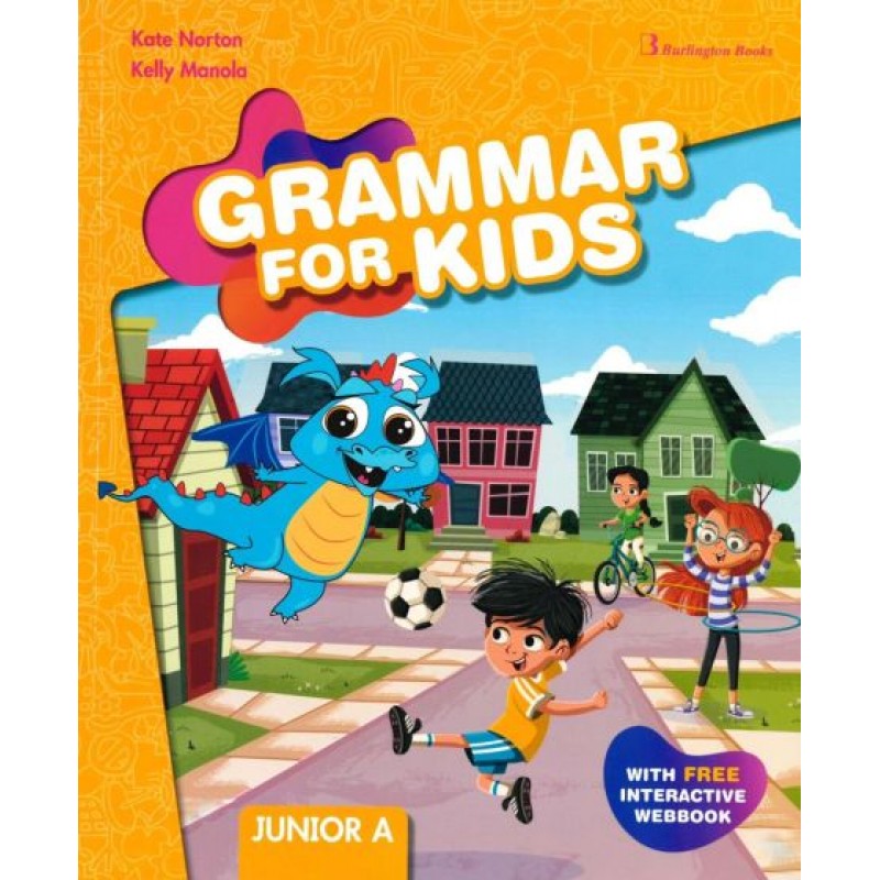 GRAMMAR FOR KIDS JUNIOR A ST/BK